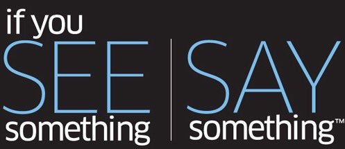 See Something Say Something